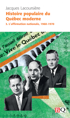 Histoire populaire du Québec moderne. T3